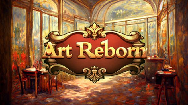 Art Reborn Painting Connoisseur Update v20240314-TENOKE Free Download
