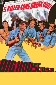 Big House, U.S.A. Free Download
