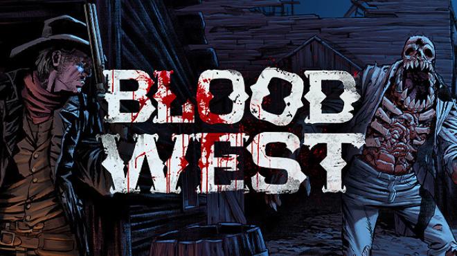 Blood West Update v3 1 1-TENOKE Free Download