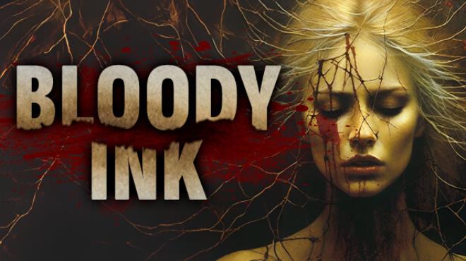 Bloody Ink-TENOKE Free Download