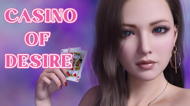 Casino Of Desire Free Download