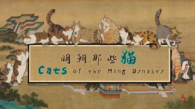 Cats of the Ming Dynasty-TENOKE Free Download