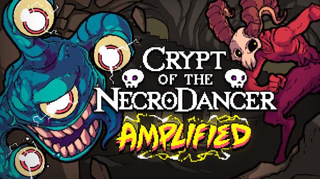 Crypt Of The NecroDancer AMPLIFIED Update v4 0 0-I KnoW Free Download