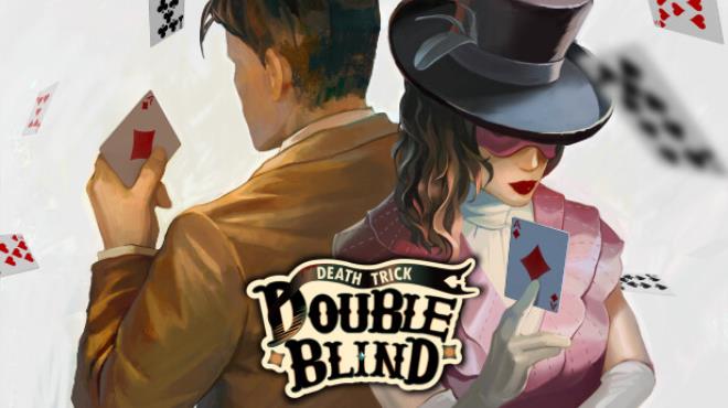 Death Trick Double Blind-TENOKE Free Download