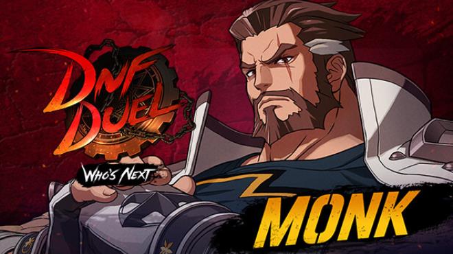 DNF Duel Monk-RUNE Free Download