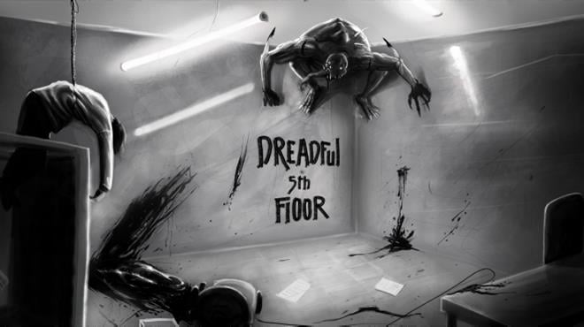 Dreadful 5th Floor Free Download