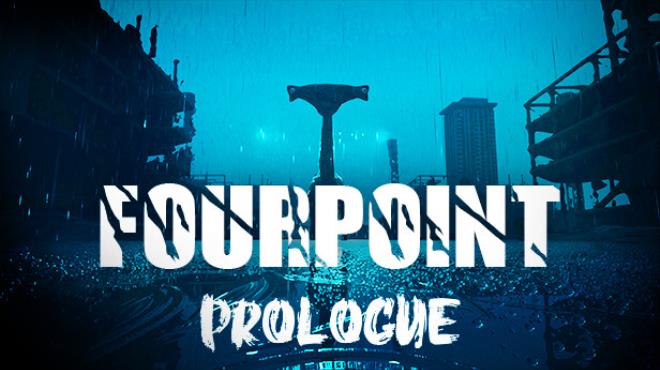 FourPoint prologue-TENOKE Free Download