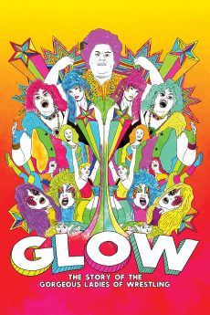 GLOW: The Story of the Gorgeous Ladies of Wrestling Free Download
