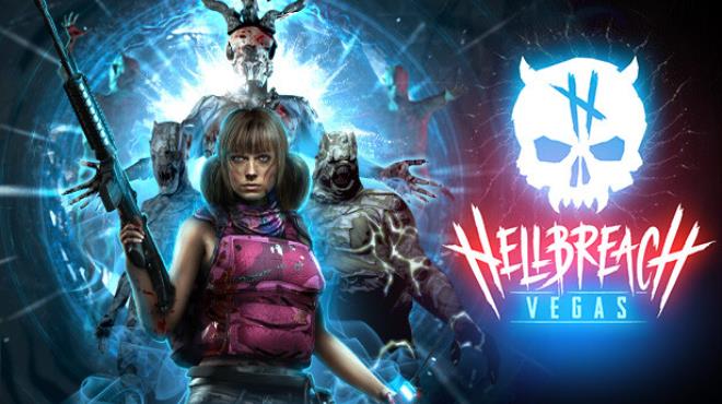Hellbreach: Vegas (Early Access) Free Download