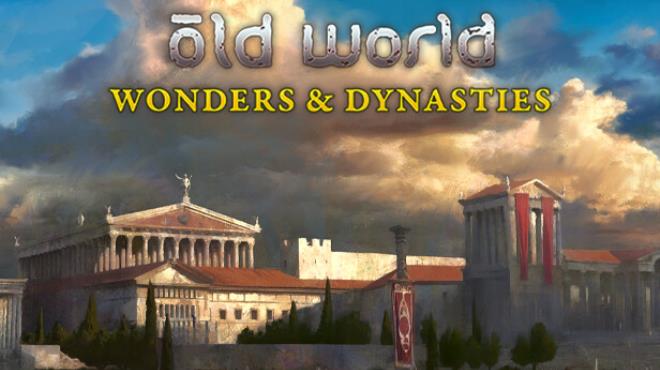 Old World Wonders and Dynasties Update v1 0 71427-RUNE Free Download