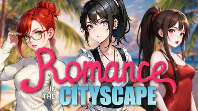Romance in the Cityscape Free Download