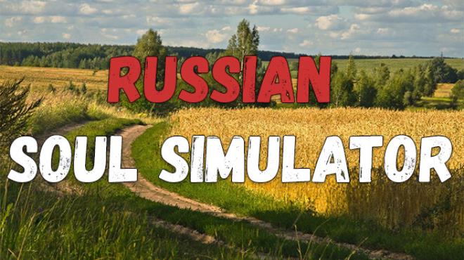 Russian Soul Simulator-TENOKE Free Download