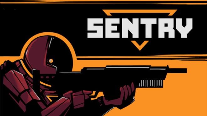 SENTRY (Early Access) Free Download