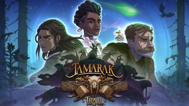 Tamarak Trail-TENOKE Free Download