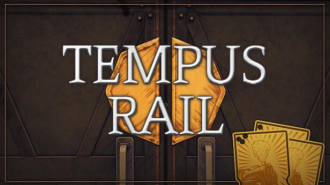 Tempus Rail-TENOKE Free Download