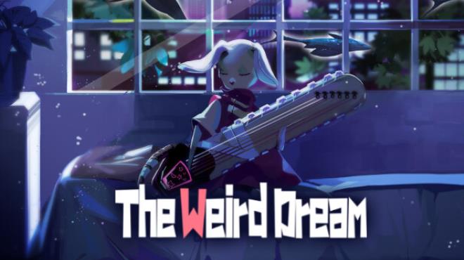 The Weird Dream-SKIDROW Free Download