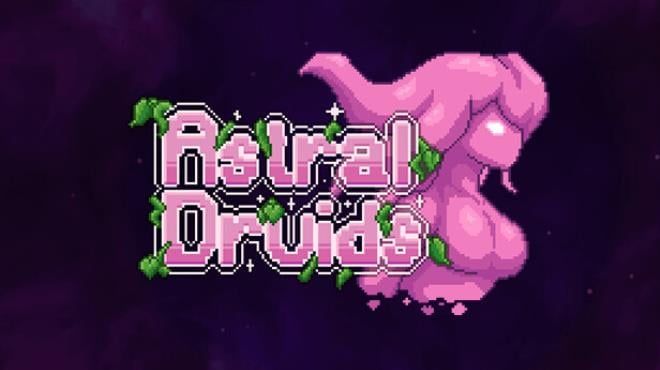 Astral Druids Free Download