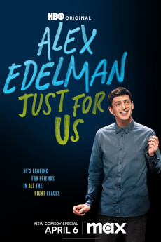 Alex Edelman: Just for Us Free Download