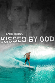Andy Irons: Kissed by God Free Download