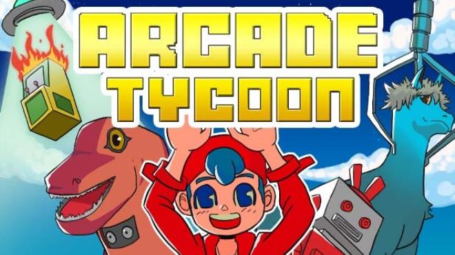 Arcade Tycoon Simulation Game v2 0 3-DINOByTES Free Download