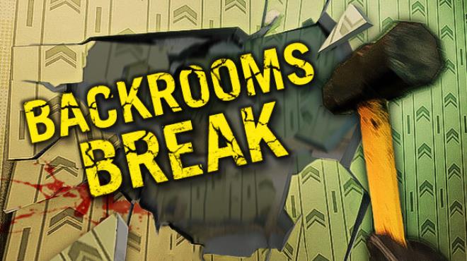 Backrooms Break-TENOKE Free Download