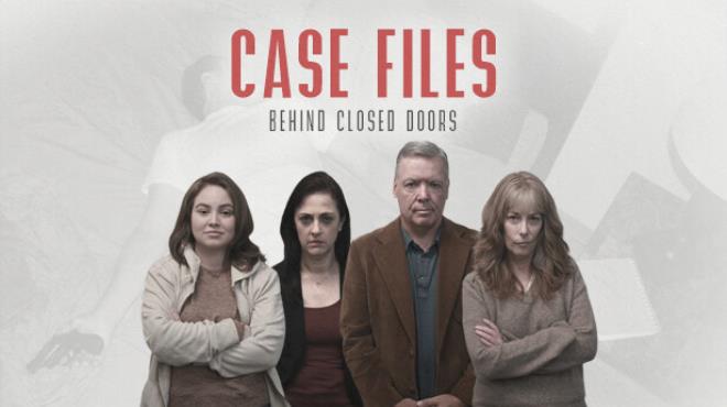Case Files Behind Closed Doors-TiNYiSO Free Download