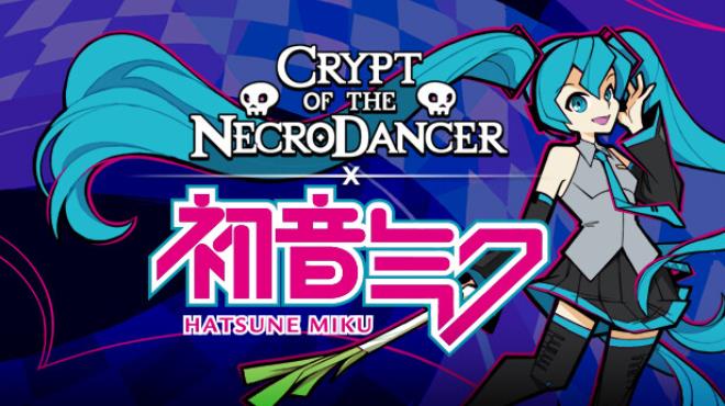 Crypt of the NecroDancer Hatsune Miku-TENOKE Free Download