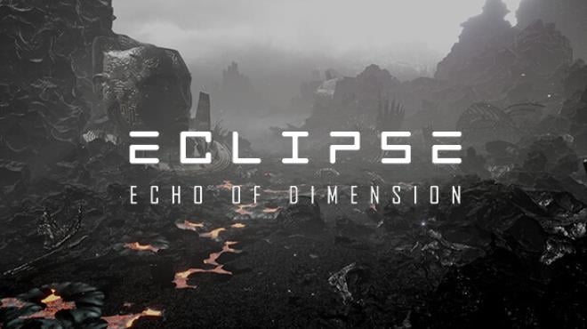 Eclipse Echo Of Dimension-TiNYiSO Free Download