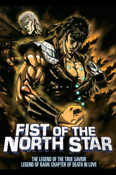 Fist of the North Star: The Legends of the True Savior: Legend of Raoh-Chapter of Death in Love Free Download