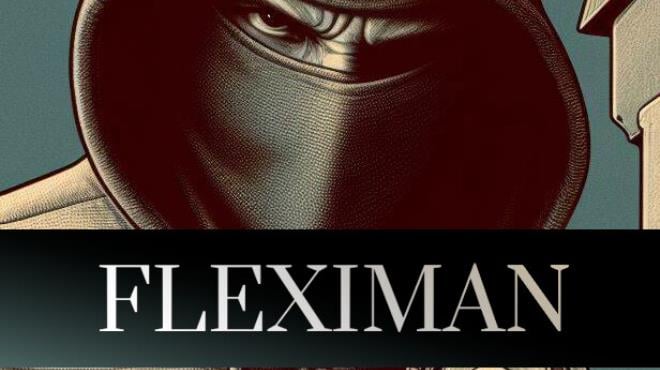 Fleximan-TENOKE Free Download