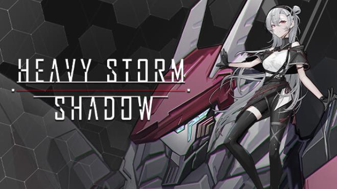 Heavy Storm Shadow-TENOKE Free Download