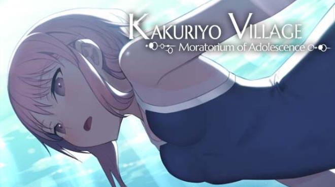 Kakuriyo Village Moratorium of Adolescence-TENOKE Free Download