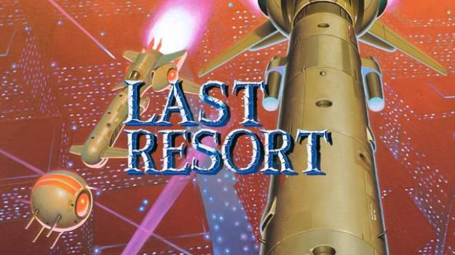 LAST RESORT-GOG Free Download