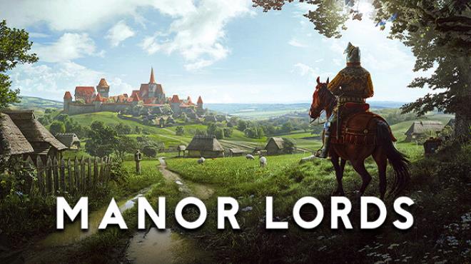 Manor Lords v0.7.955 Free Download