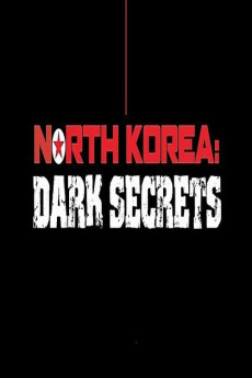 North Korea: Dark Secrets Free Download