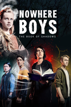 Nowhere Boys: The Book of Shadows Free Download