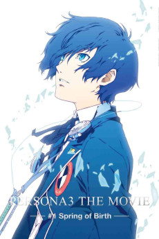 Persona 3 the Movie: #1 Spring of Birth Free Download