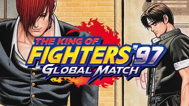 THE KING OF FIGHTERS 97 GLOBAL MATCH-Unleashed Free Download
