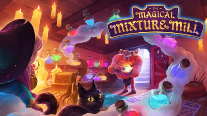The Magical Mixture Mill Update v1 0 2-TENOKE Free Download