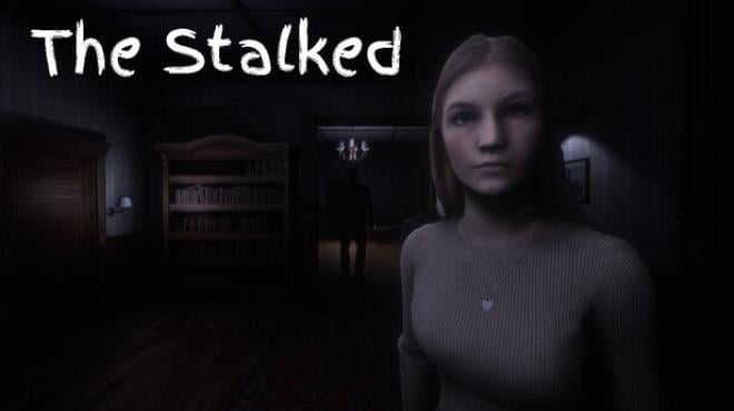 The Stalked-TENOKE Free Download