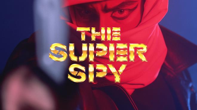 THE SUPER SPY-Unleashed Free Download
