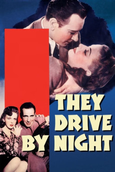 They Drive by Night Free Download