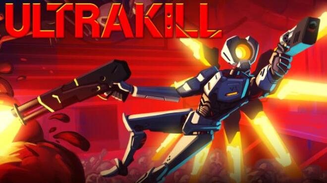 ULTRAKILL Patch 15 Free Download