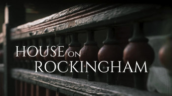 House on Rockingham (2024) download