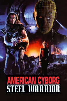 American Cyborg: Steel Warrior Free Download