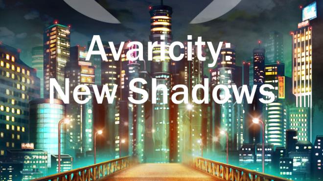 Avaricity: New Shadows Free Download