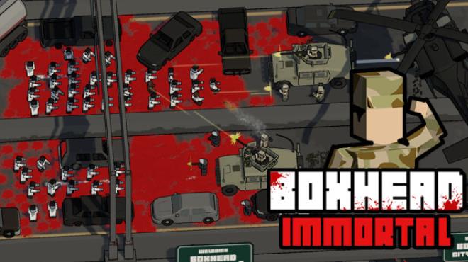 BOXHEAD:Immortal Free Download