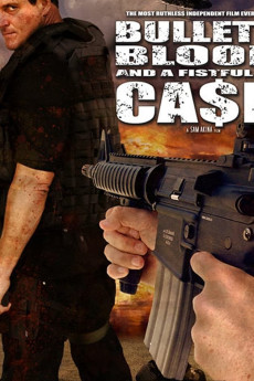 Bullets, Blood & a Fistful of Ca$h Free Download