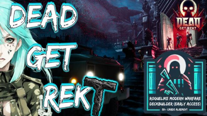 DEAD GET REKT-TENOKE Free Download