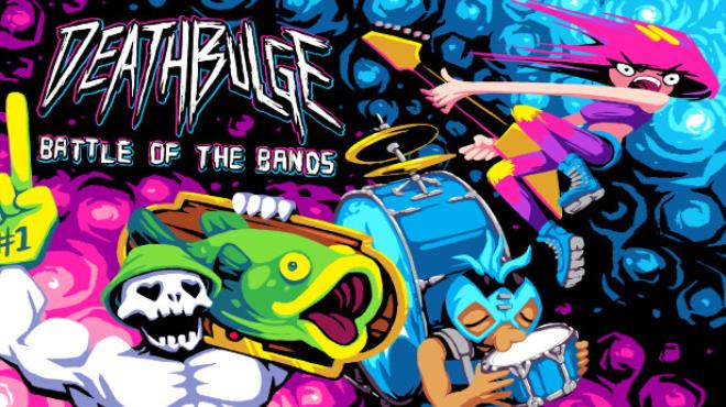 Deathbulge Battle of the Bands v1 1 0-TENOKE Free Download